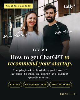 Tally is a bootstrapped form builder with a team of 10.  43% of its new users now find it through ChatGPT, Claude, Gemini and Perplexity.  They did it without investors, a big budget or a content team.  Full story on byvi.co, link in bio.  #AISearch #AIvisibility #bootstrapping #startupgrowth #SEOforFounders