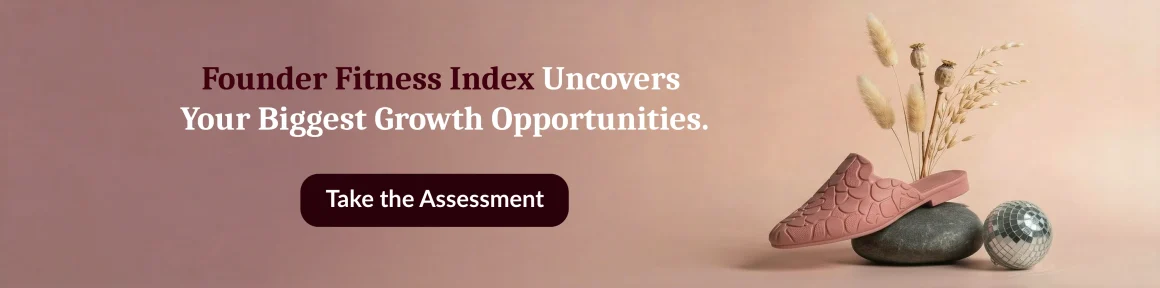 Founder Fitness Index Assessment