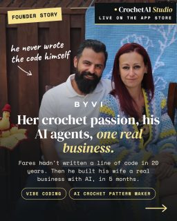 Fares hadn’t touched code in 20 years. Then he turned his wife’s crochet hobby into a real business with AI, and shipped it in 5 months without quitting his day job.  The lesson underneath the yarn is bigger than one app: the wall that used to stand between a good idea and a real product is gone. What’s left is finding a problem worth solving, and caring enough to solve it well.  Full story on BYVI (link in bio)  #vibecoding #agenticbuilders #startupstories #crochetpattern #crochetapp